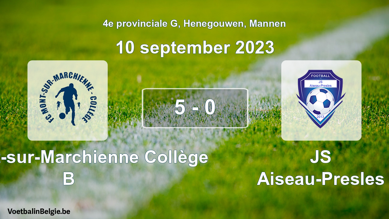 Gespeelde wedstrijd mannenvoetbal: FC Mont-sur-Marchienne Collège B - JS Aiseau-Presles 5 - 0 (10 september 2023)