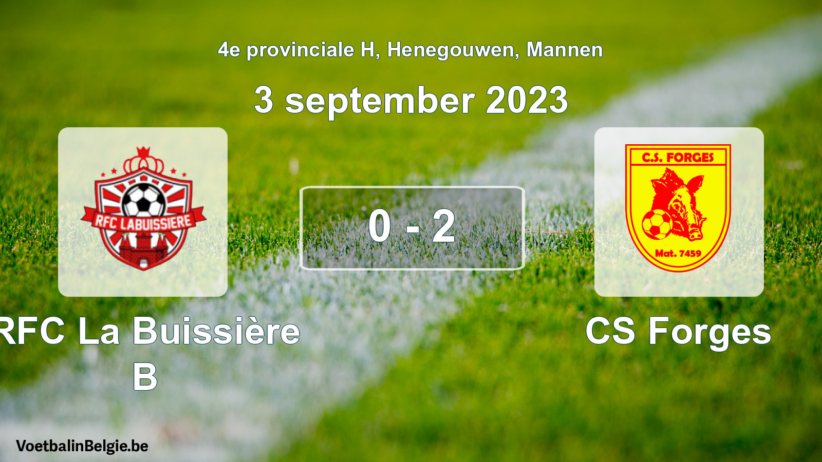 Gespeelde wedstrijd mannenvoetbal: RFC La Buissière B - CS Forges 0 - 2 (3 september 2023)