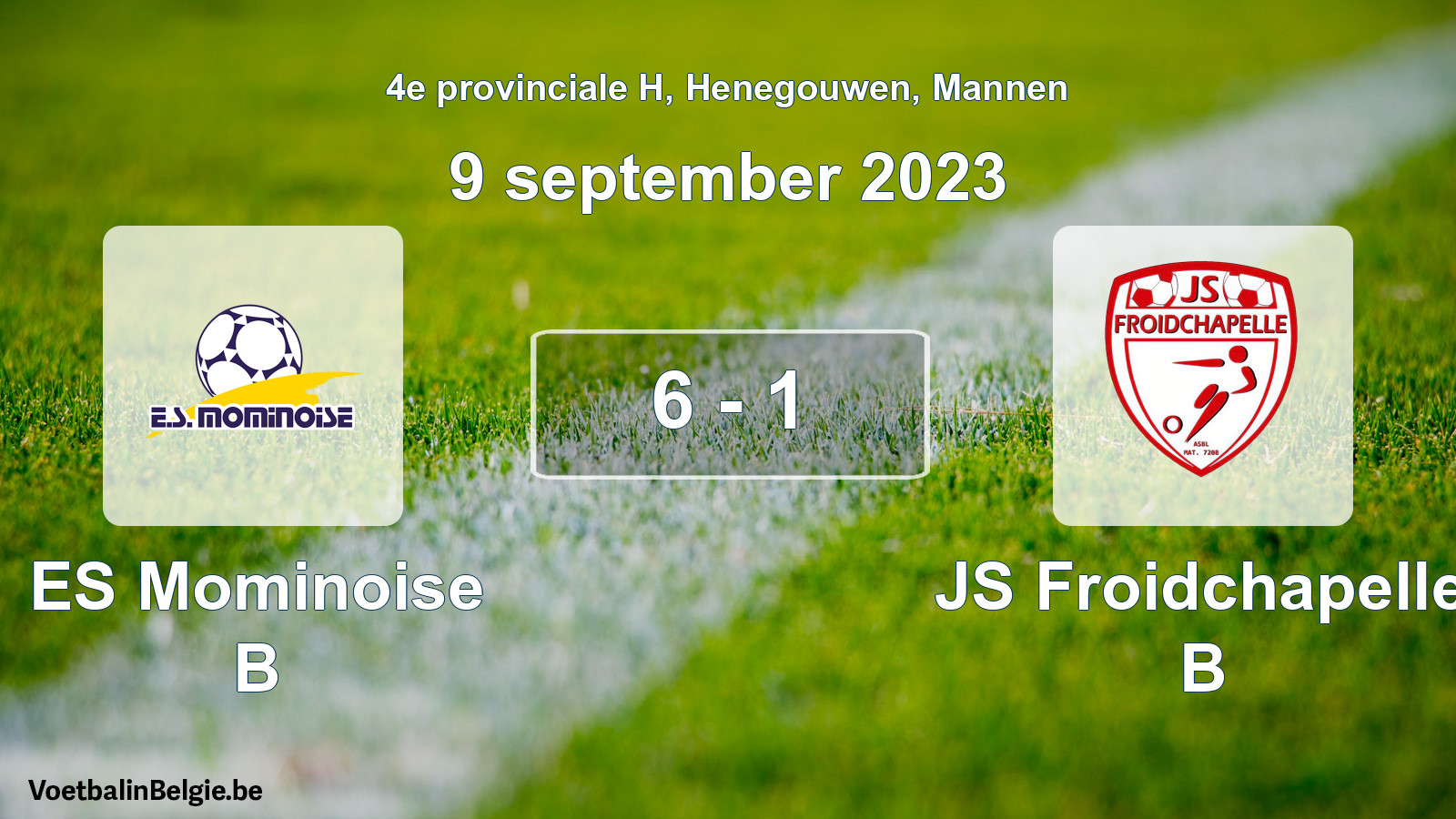 Gespeelde wedstrijd mannenvoetbal: ES Mominoise B - JS Froidchapelle B 6 - 1 (9 september 2023)