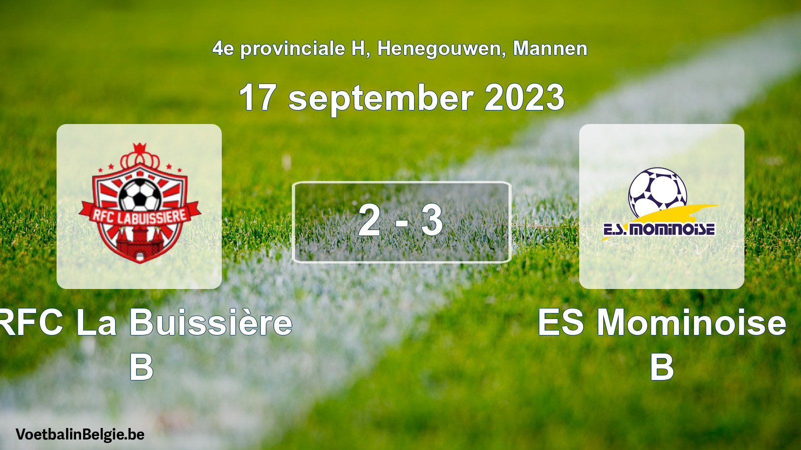 Gespeelde wedstrijd mannenvoetbal: RFC La Buissière B - ES Mominoise B 2 - 3 (17 september 2023)