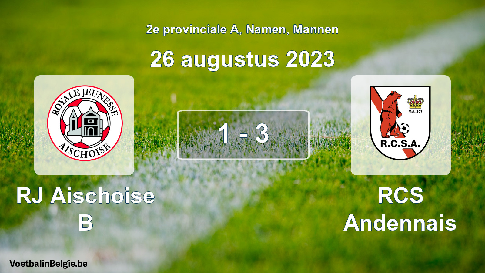 Gespeelde wedstrijd mannenvoetbal: RJ Aischoise B - RCS Andennais 1 - 3 (26 augustus 2023)