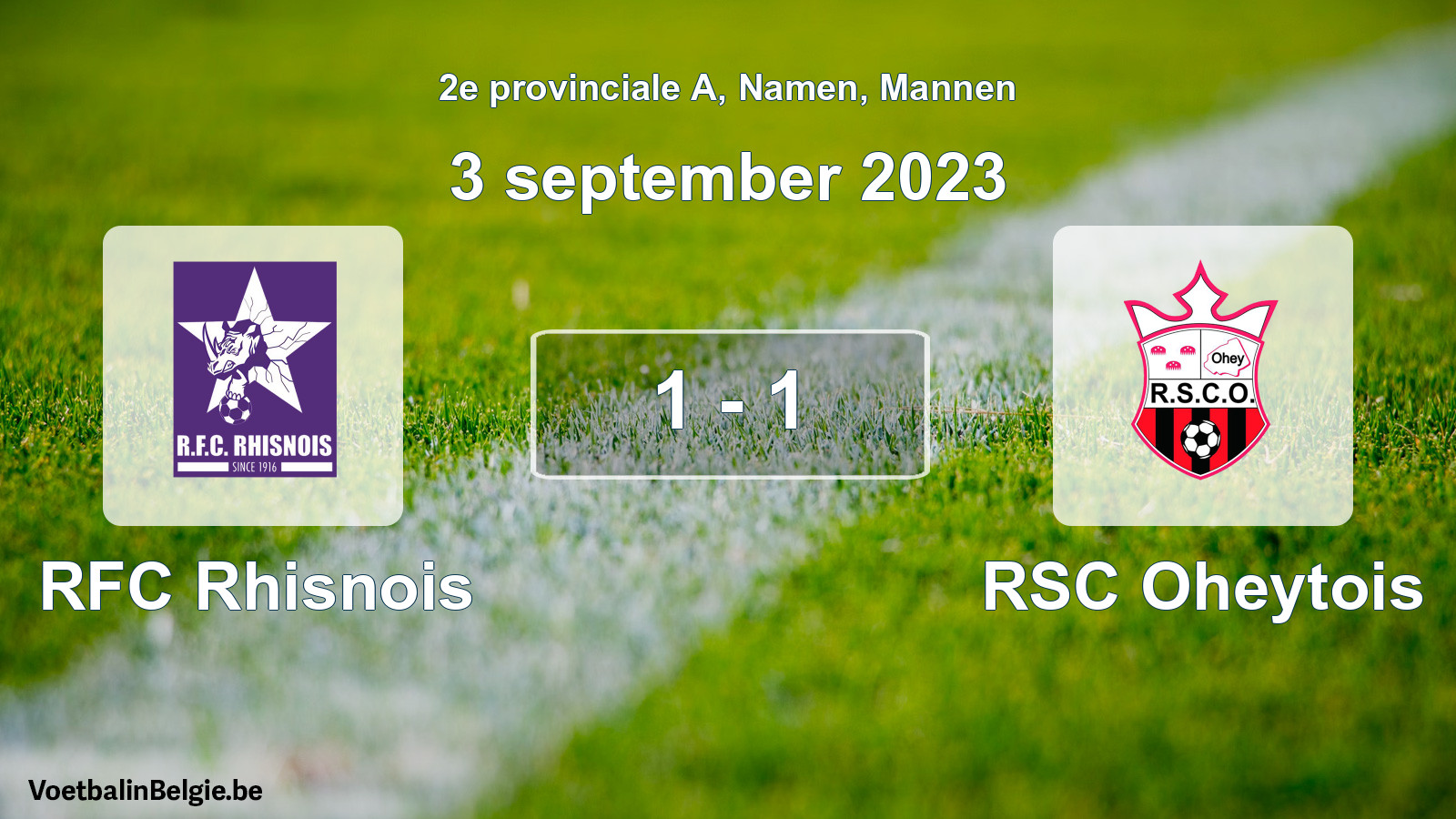 Gespeelde wedstrijd mannenvoetbal: RFC Rhisnois - RSC Oheytois 1 - 1 (3 september 2023)