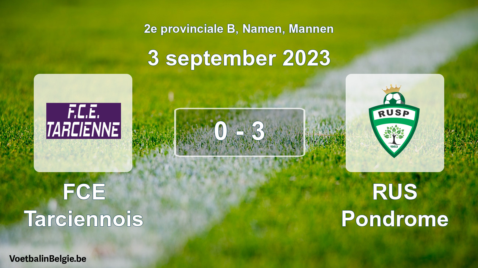 Gespeelde wedstrijd mannenvoetbal: FCE Tarciennois - RUS Pondrome 0 - 3 (3 september 2023)