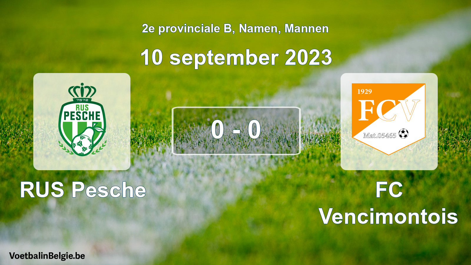 Gespeelde wedstrijd mannenvoetbal: RUS Pesche - FC Vencimontois 0 - 0 (10 september 2023)