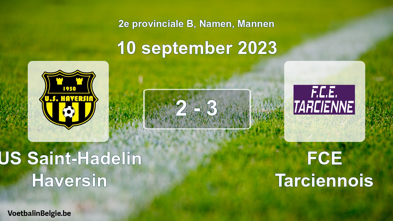Gespeelde wedstrijd mannenvoetbal: US Saint-Hadelin Haversin - FCE Tarciennois 2 - 3 (10 september 2023)