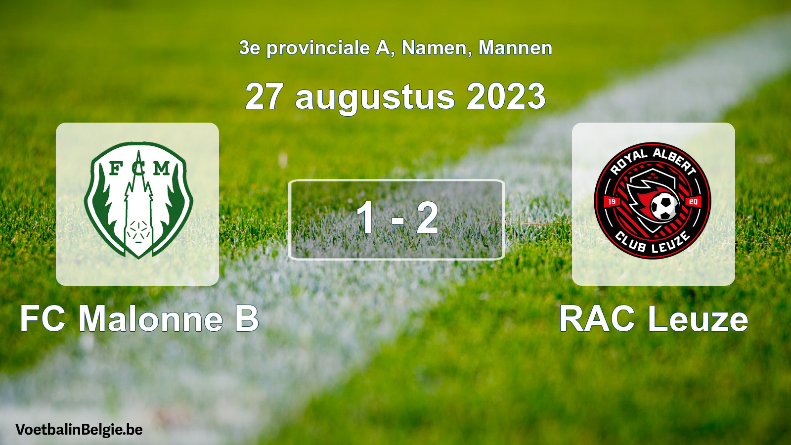 Gespeelde wedstrijd mannenvoetbal: FC Malonne B - RAC Leuze 1 - 2 (27 augustus 2023)