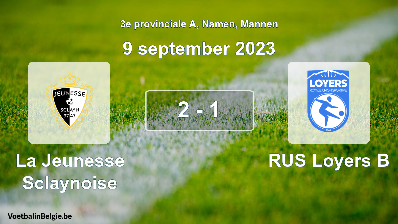 Gespeelde wedstrijd mannenvoetbal: La Jeunesse Sclaynoise - RUS Loyers B 2 - 1 (9 september 2023)