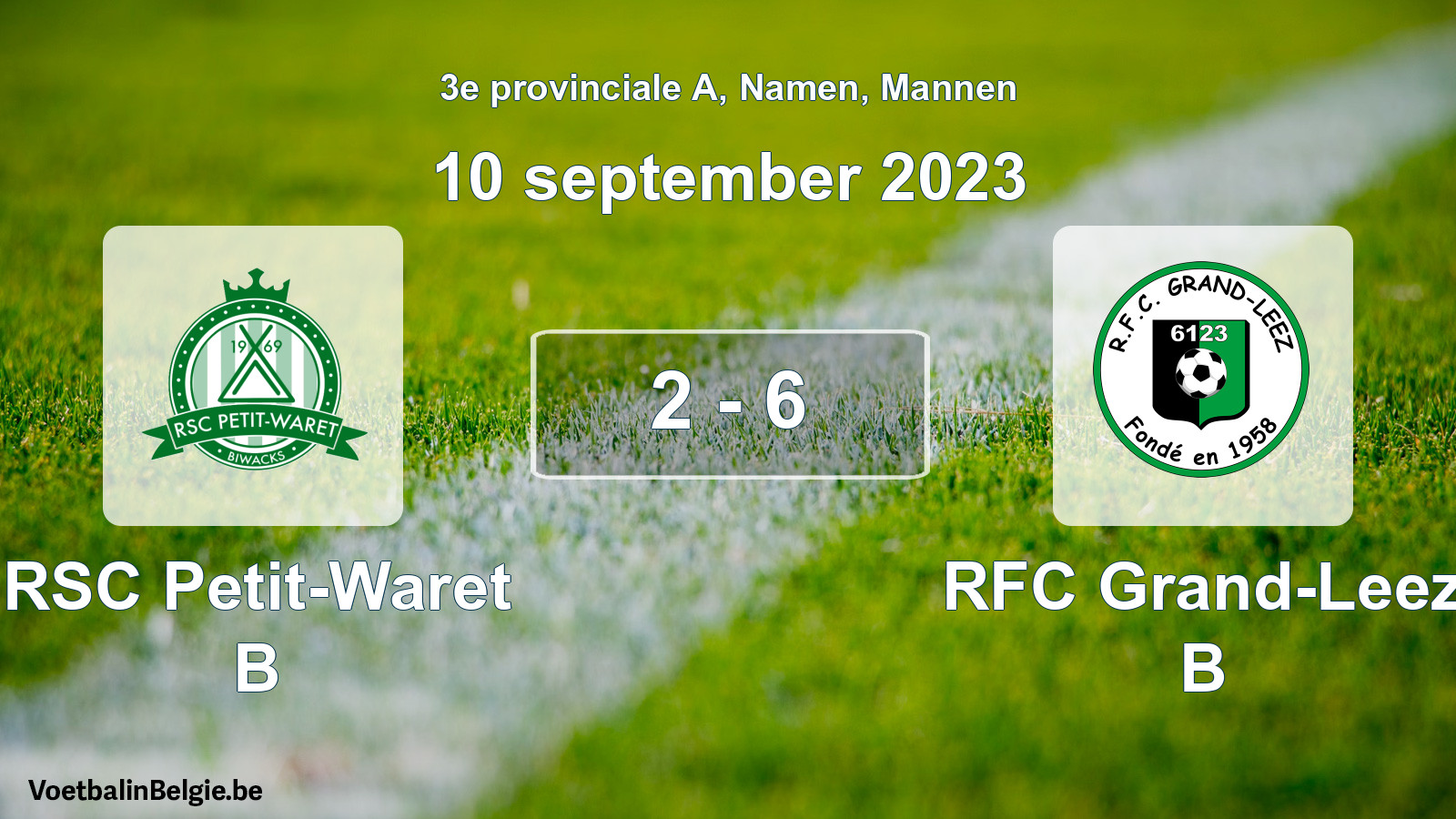Gespeelde wedstrijd mannenvoetbal: RSC Petit-Waret B - RFC Grand-Leez B 2 - 6 (10 september 2023)