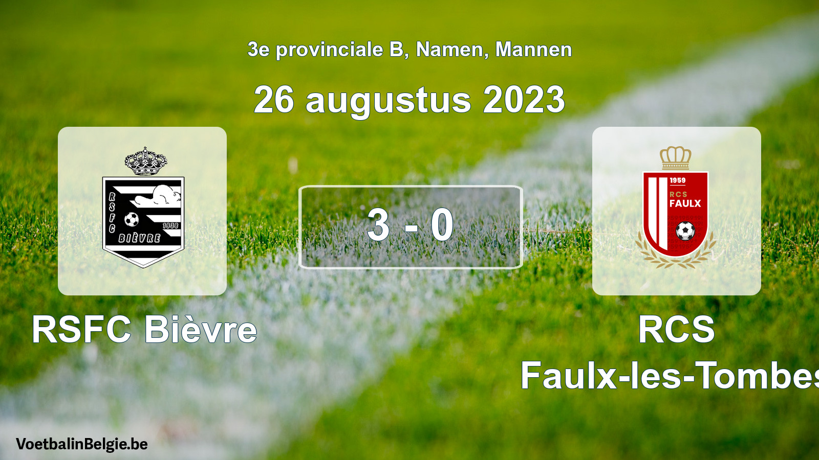 Gespeelde wedstrijd mannenvoetbal: RSFC Bièvre - RCS Faulx-les-Tombes 3 - 0 (26 augustus 2023)