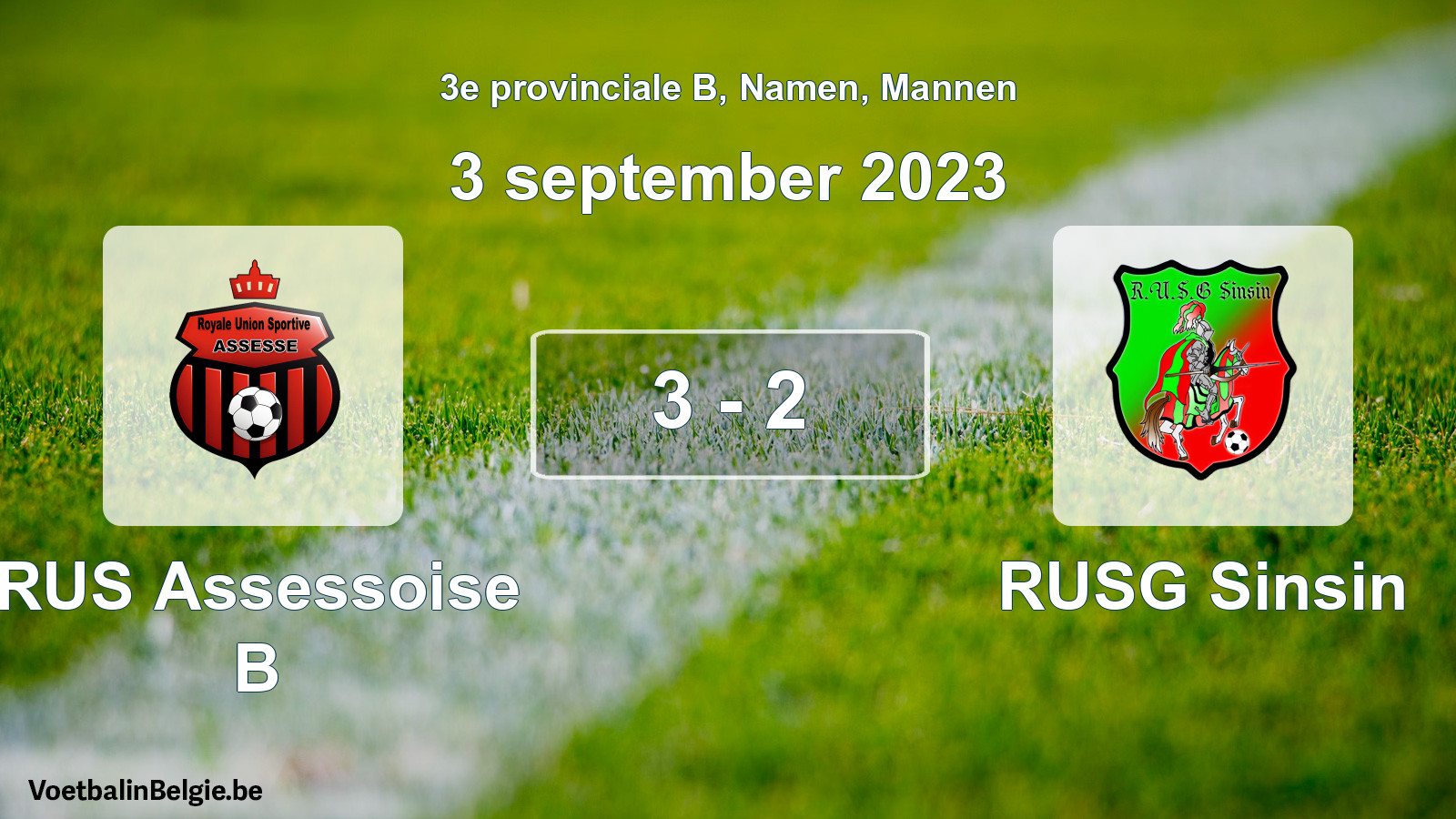 Gespeelde wedstrijd mannenvoetbal: RUS Assessoise B - RUSG Sinsin 3 - 2 (3 september 2023)