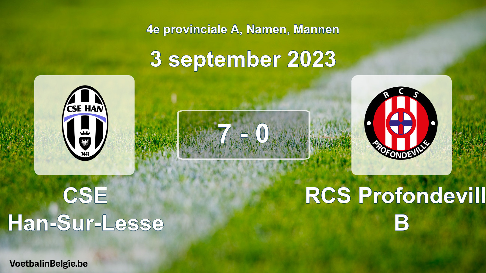 Gespeelde wedstrijd mannenvoetbal: CSE Han-Sur-Lesse - RCS Profondeville B 7 - 0 (3 september 2023)