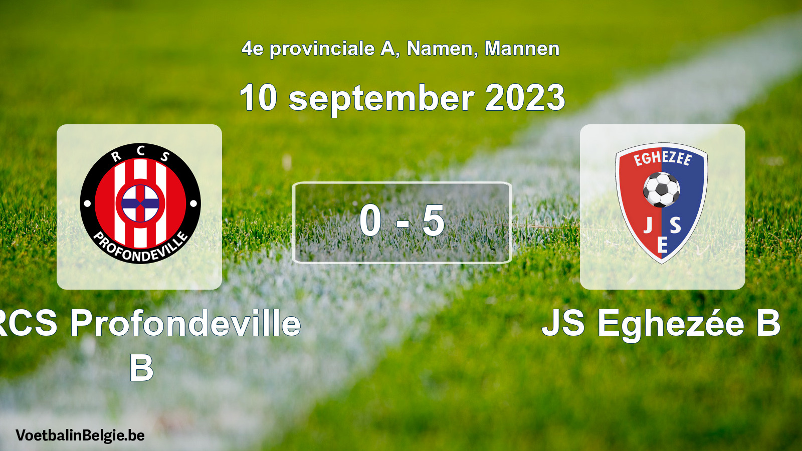 Gespeelde wedstrijd mannenvoetbal: RCS Profondeville B - JS Eghezée B 0 - 5 (10 september 2023)