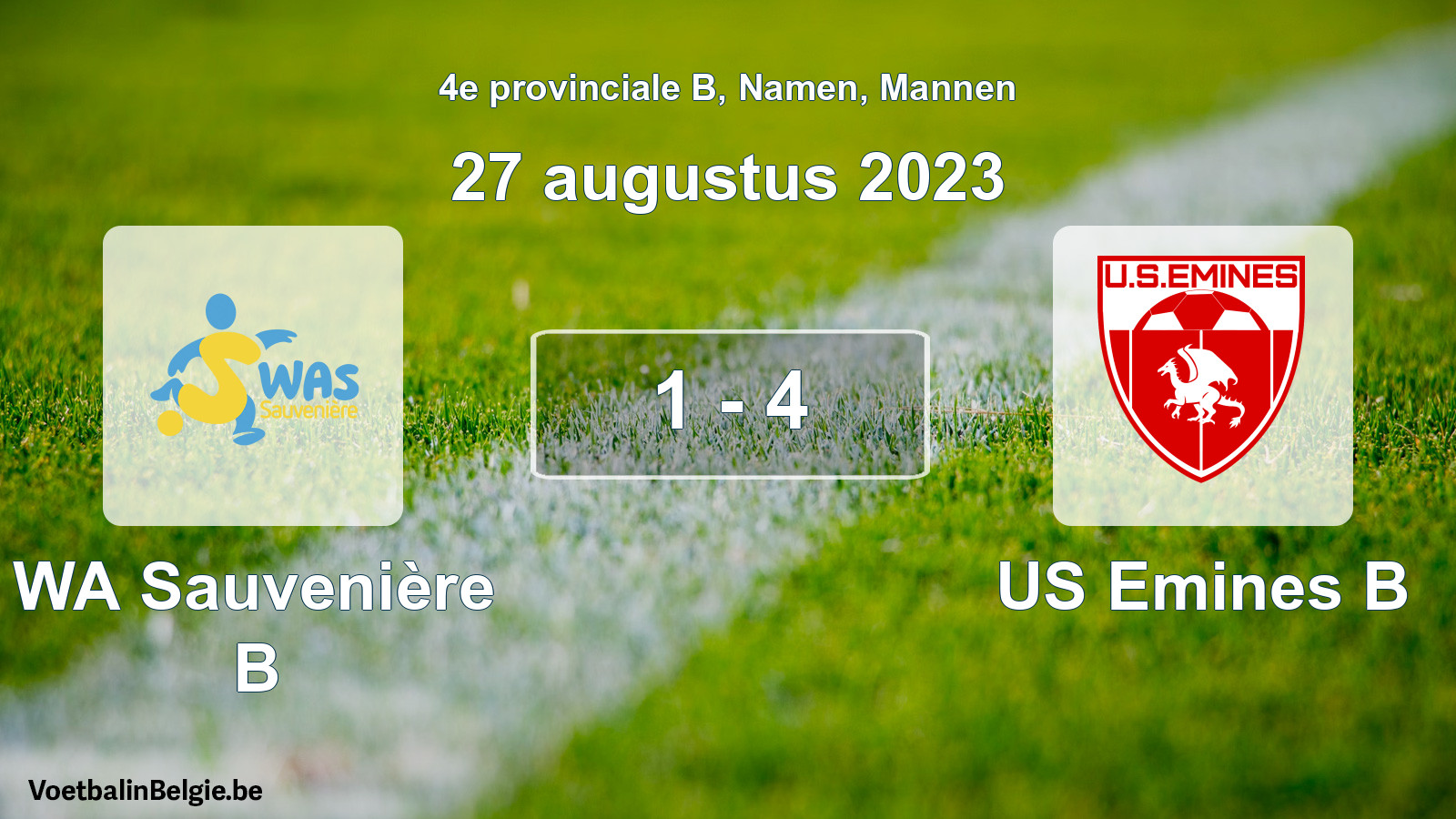 Gespeelde wedstrijd mannenvoetbal: WA Sauvenière B - US Emines B 1 - 4 (27 augustus 2023)