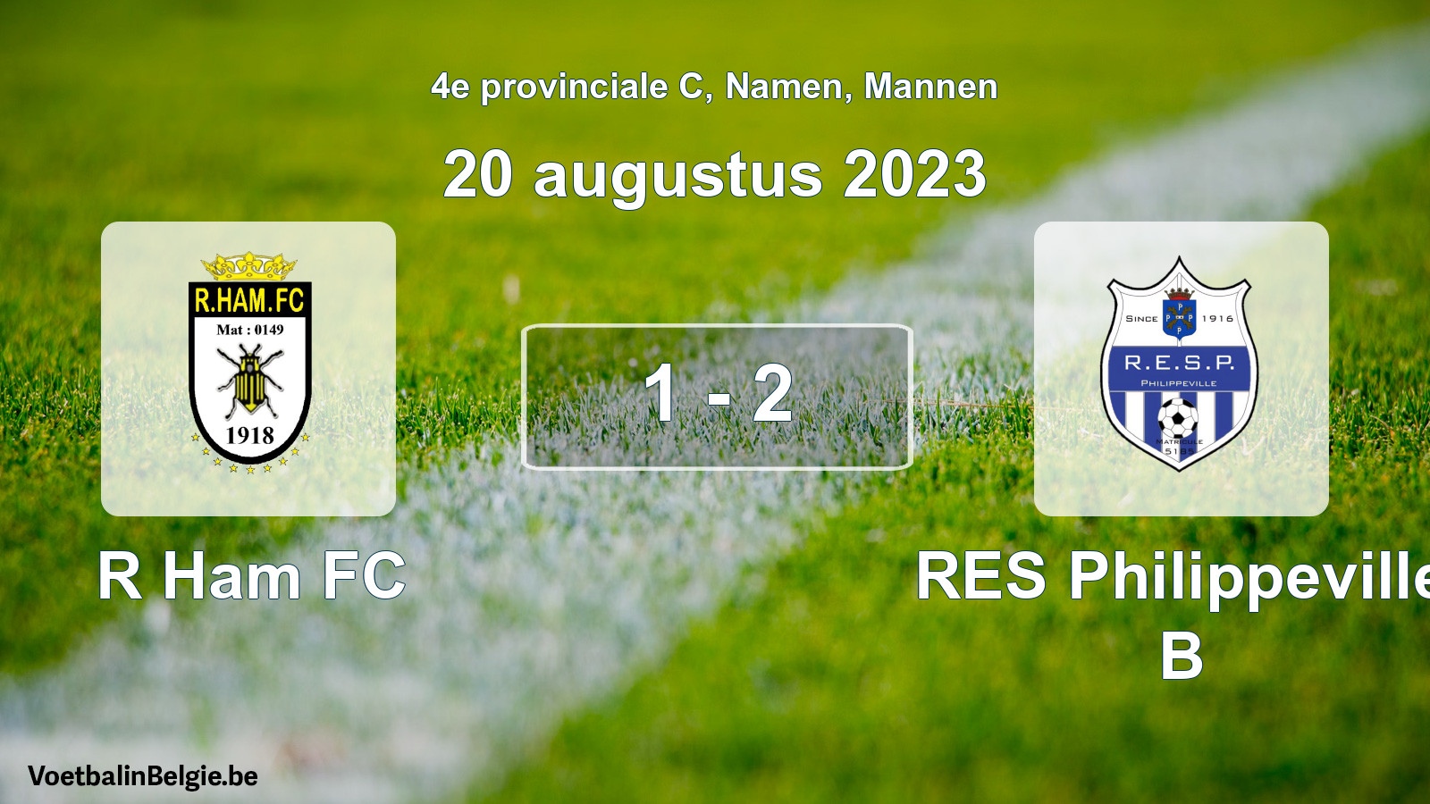 Gespeelde wedstrijd mannenvoetbal: R Ham FC - RES Philippeville B 1 - 2 (20 augustus 2023)