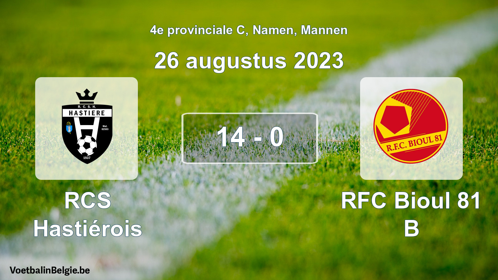 Gespeelde wedstrijd mannenvoetbal: RCS Hastiérois - RFC Bioul 81 B 14 - 0 (26 augustus 2023)