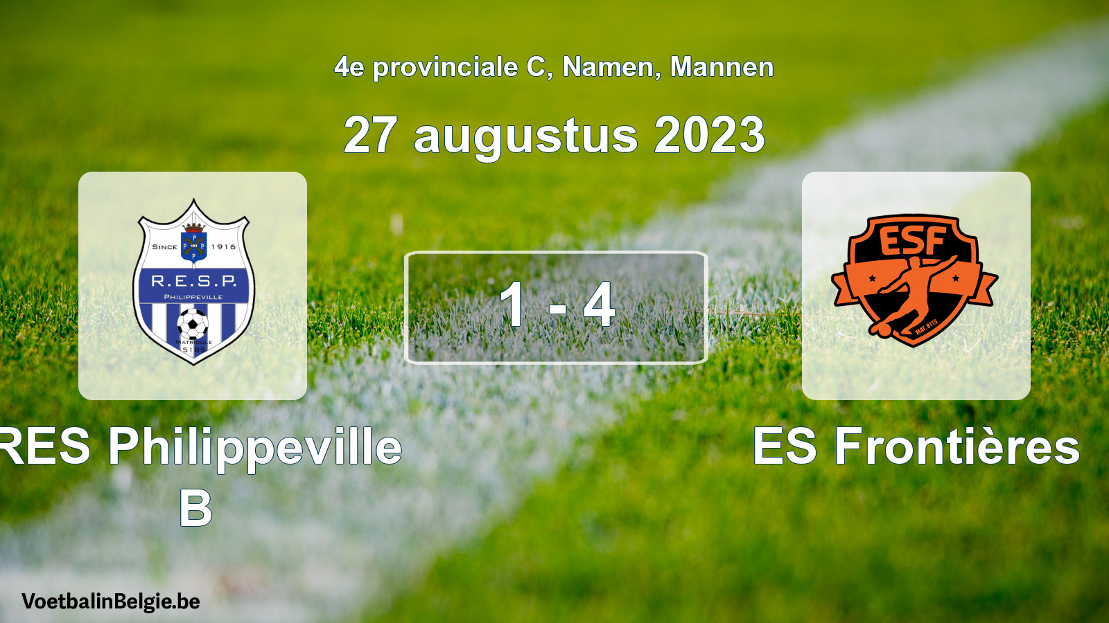 Gespeelde wedstrijd mannenvoetbal: RES Philippeville B - ES Frontières 1 - 4 (27 augustus 2023)
