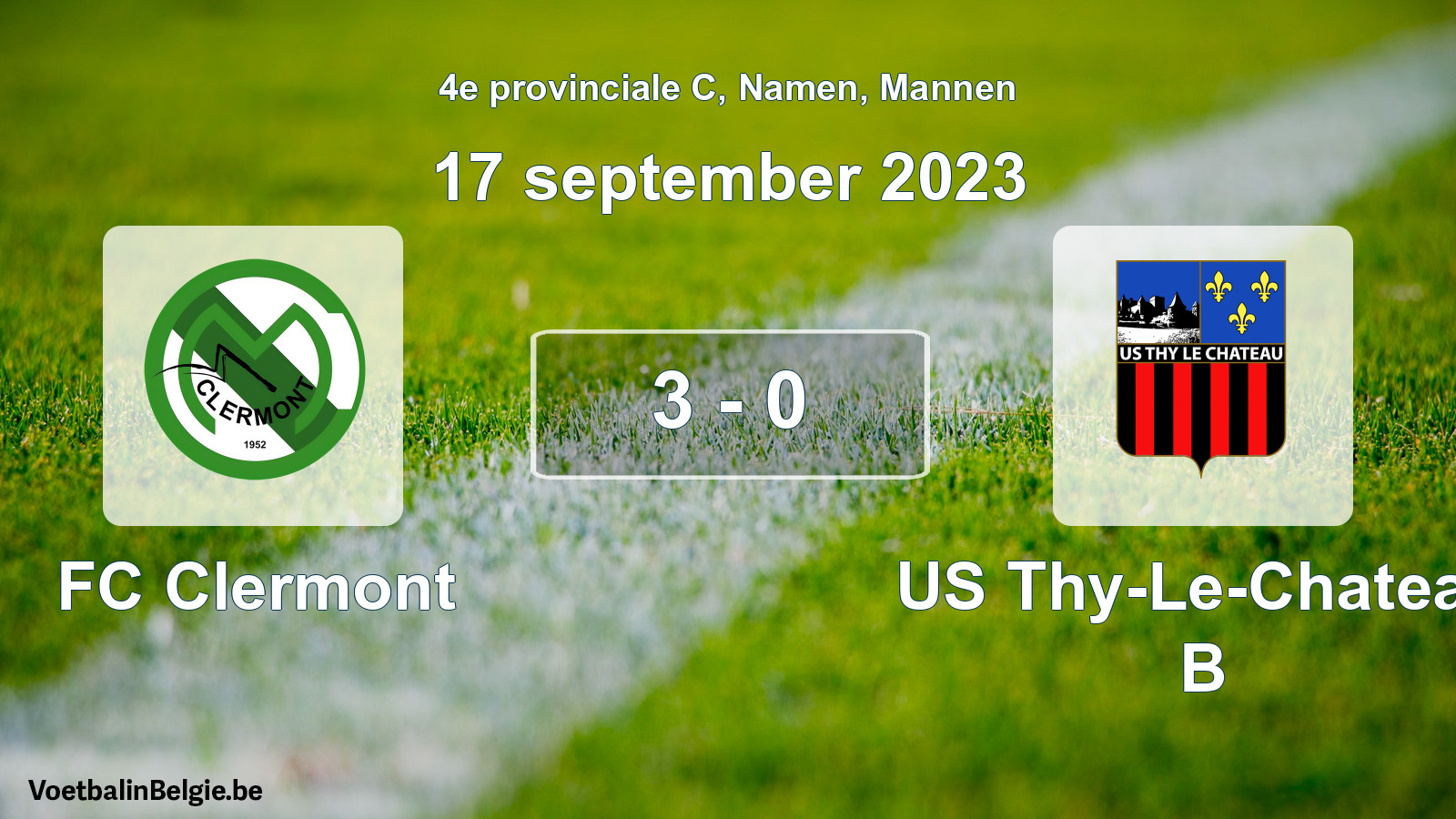 Gespeelde wedstrijd mannenvoetbal: FC Clermont - US Thy-Le-Chateau B 3 - 0 (17 september 2023)
