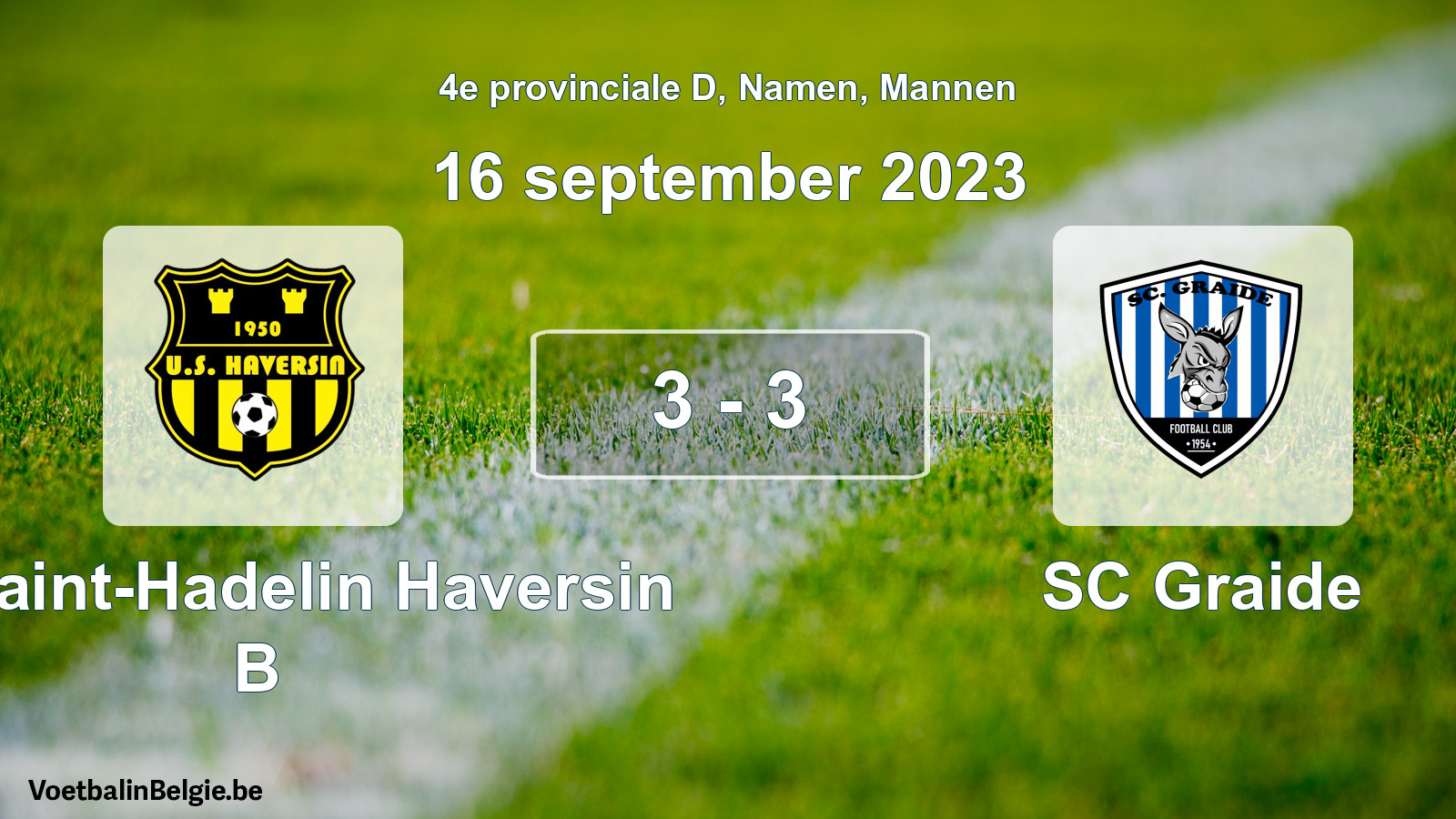 Gespeelde wedstrijd mannenvoetbal: US Saint-Hadelin Haversin B - SC Graide 3 - 3 (16 september 2023)