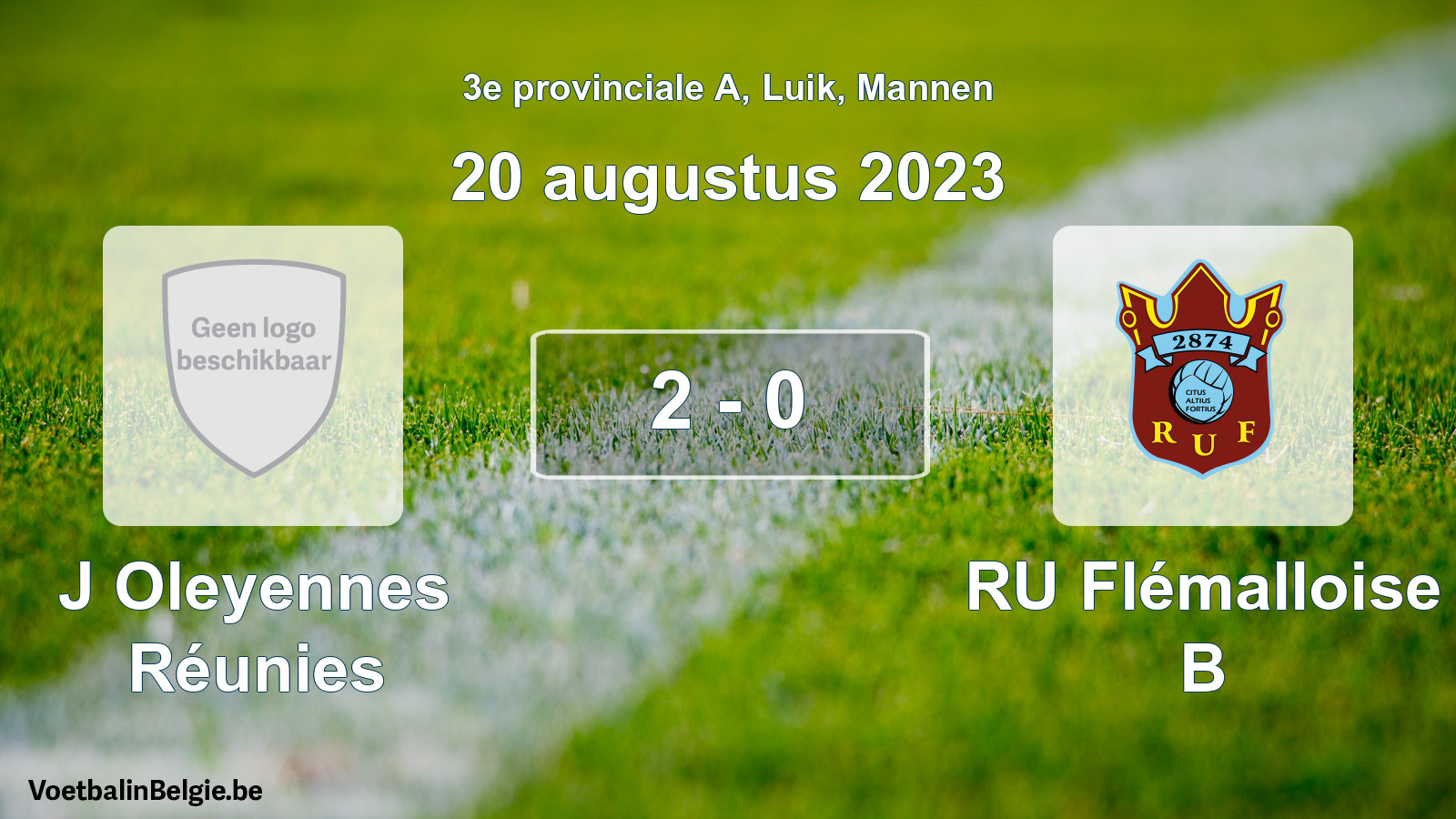 Gespeelde wedstrijd mannenvoetbal: J Oleyennes Réunies - RU Flémalloise B 2 - 0 (20 augustus 2023)