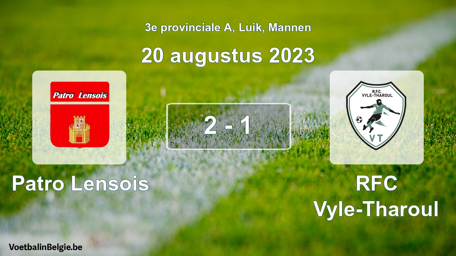 Played match men football: Patro Lensois - RFC Vyle-Tharoul 2 - 1 (20 August 2023)