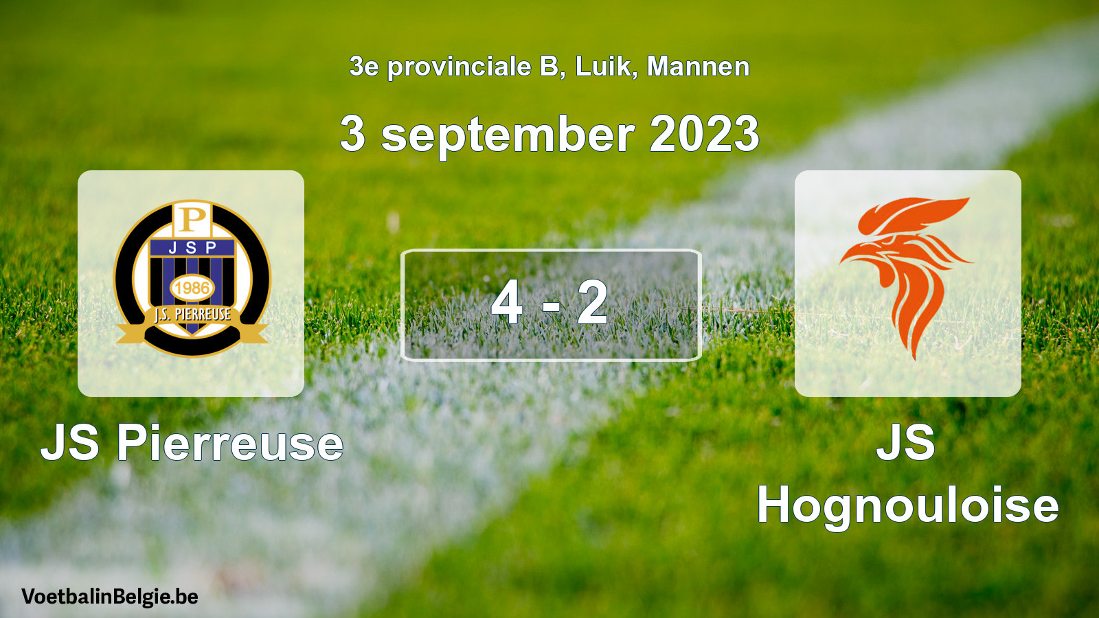 Match joué football hommes: JS Pierreuse - JS Hognouloise 4 - 2 (3 septembre 2023)