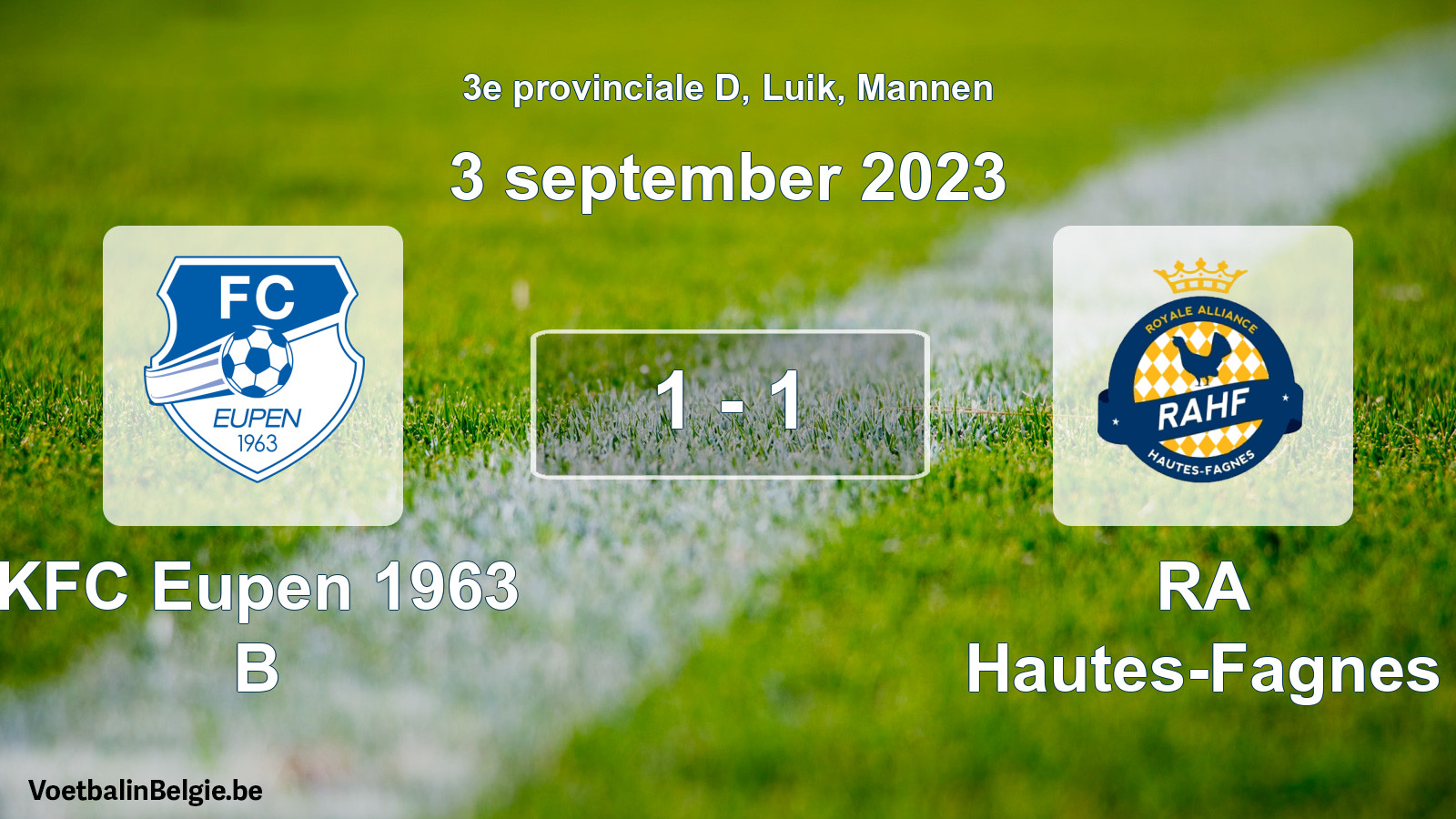 Gespeelde wedstrijd mannenvoetbal: KFC Eupen 1963 B - RA Hautes-Fagnes 1 - 1 (3 september 2023)
