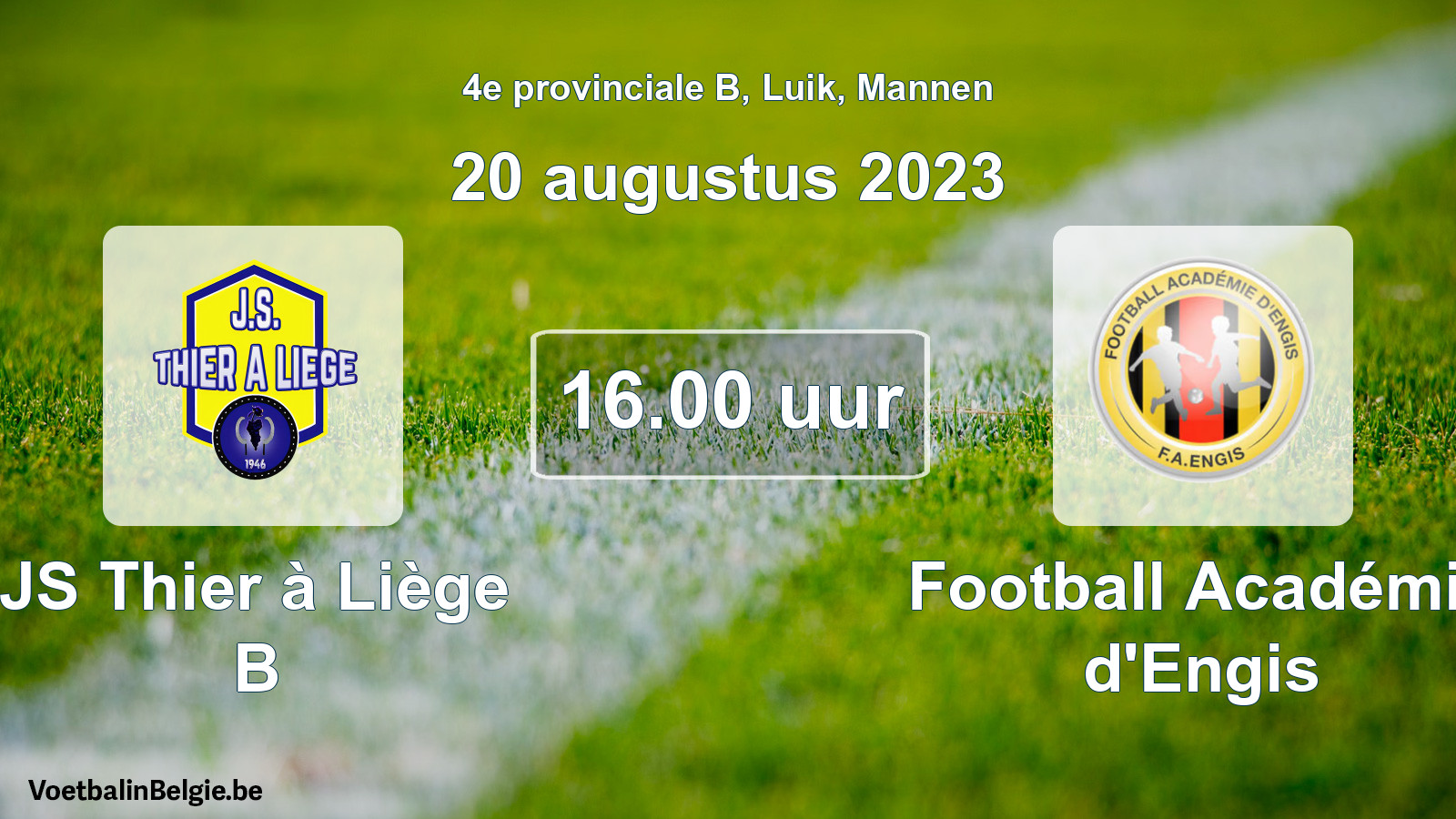 Scheduled match men football: JS Thier à Liège B - Football Académie d'Engis (20 August 2023)