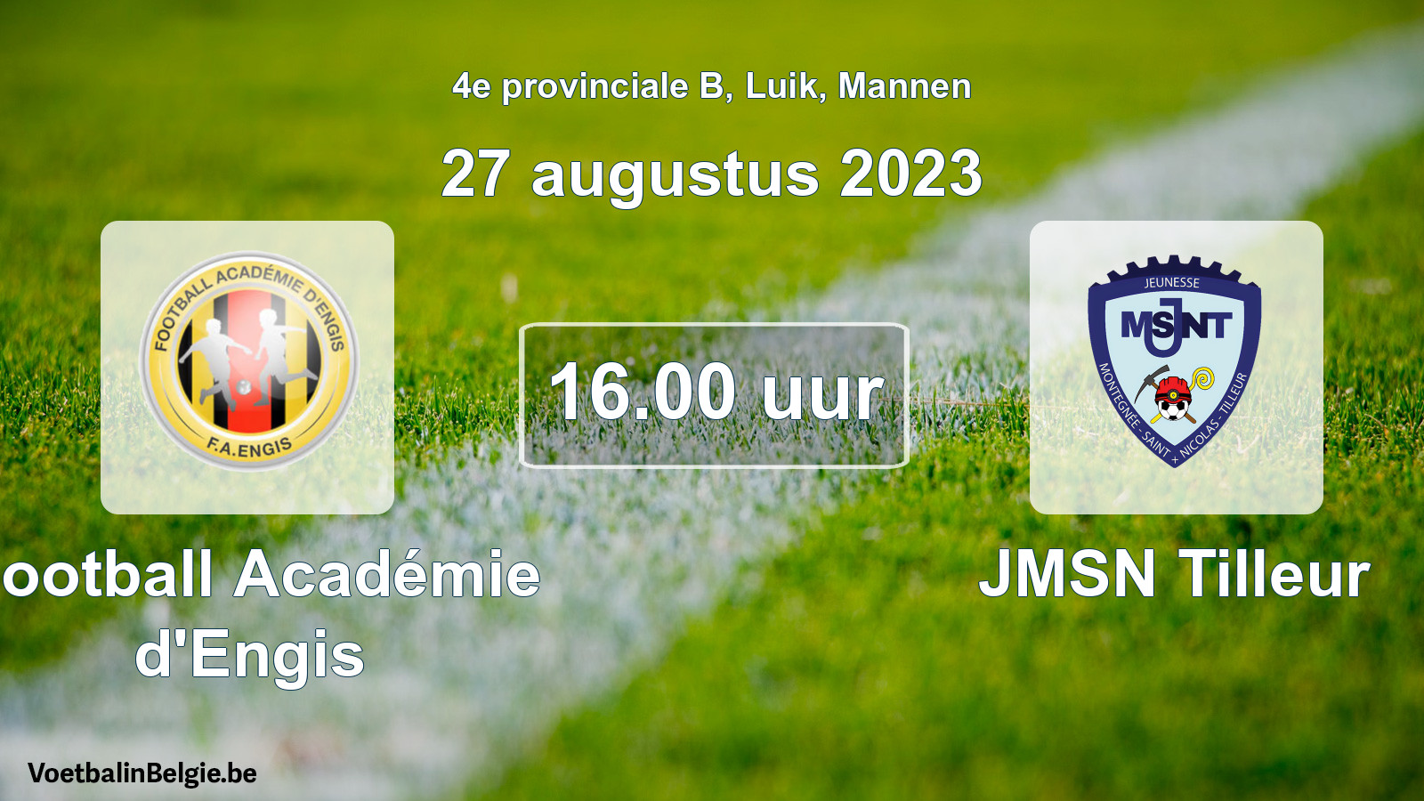 Geplande wedstrijd mannenvoetbal: Football Académie d'Engis - JMSN Tilleur (27 augustus 2023)