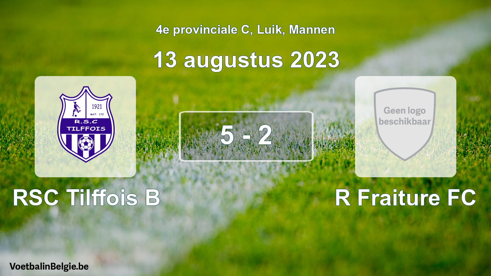Gespeelde wedstrijd mannenvoetbal: RSC Tilffois B - R Fraiture FC 5 - 2 (13 augustus 2023)