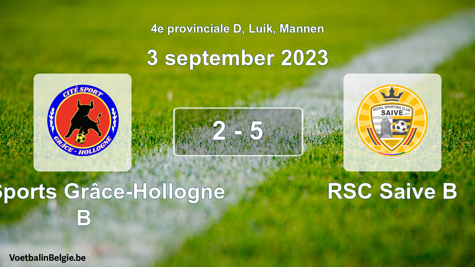 Gespieltes Spiel männer-Fußball: Cité Sports Grâce-Hollogne B - RSC Saive B 2 - 5 (3 September 2023)
