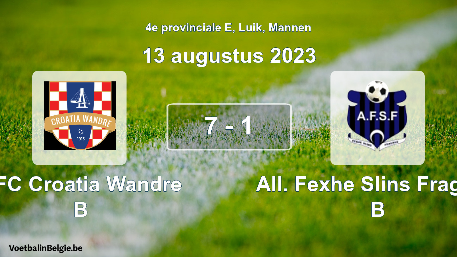 Gespeelde wedstrijd mannenvoetbal: RFC Croatia Wandre B - All. Fexhe Slins Fragnée B 7 - 1 (13 augustus 2023)
