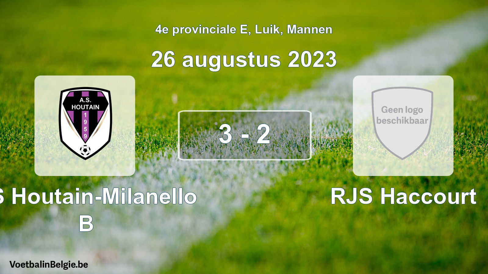 Gespeelde wedstrijd mannenvoetbal: AS Houtain-Milanello B - RJS Haccourt 3 - 2 (26 augustus 2023)