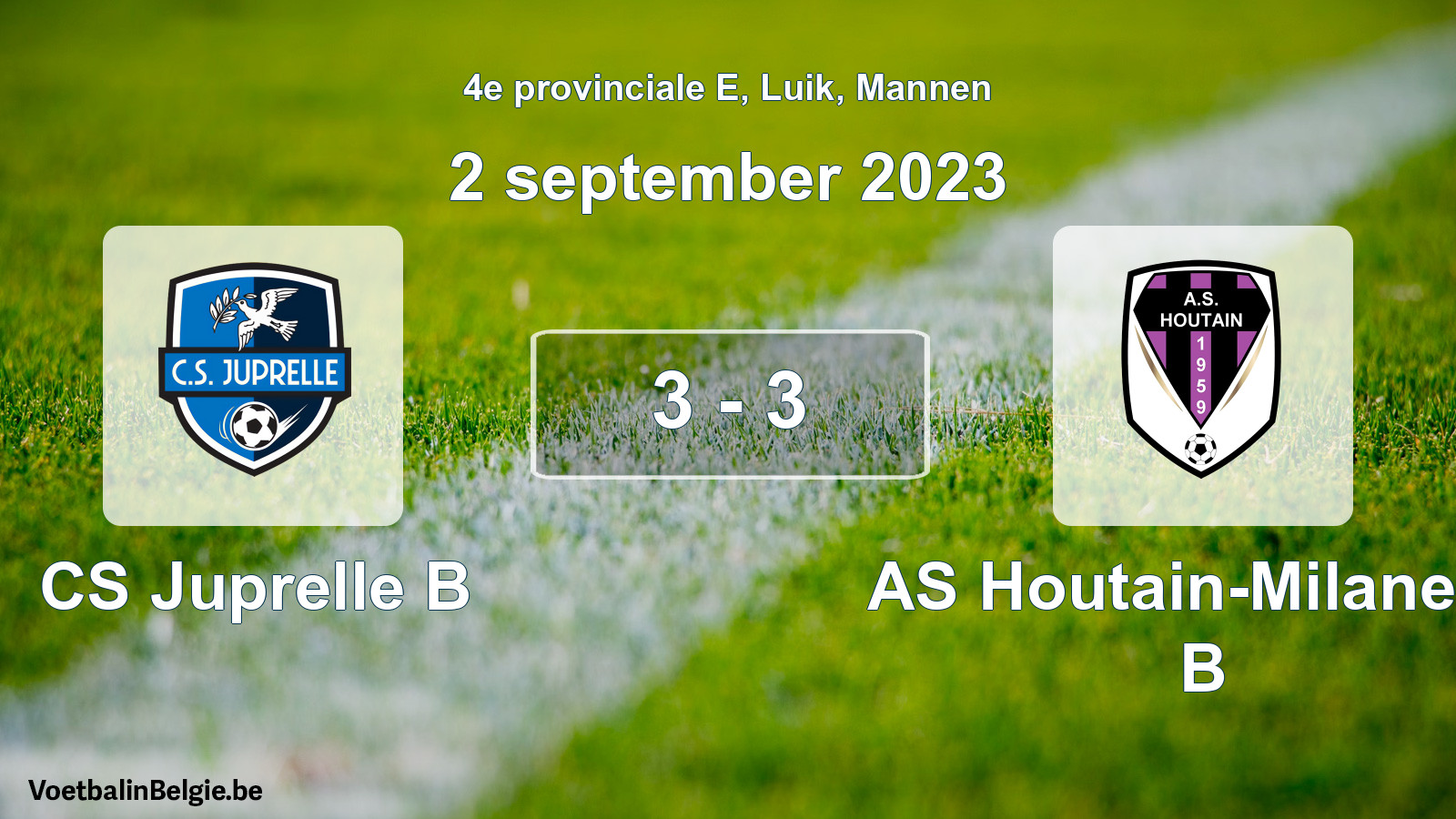 Gespeelde wedstrijd mannenvoetbal: CS Juprelle B - AS Houtain-Milanello B 3 - 3 (2 september 2023)