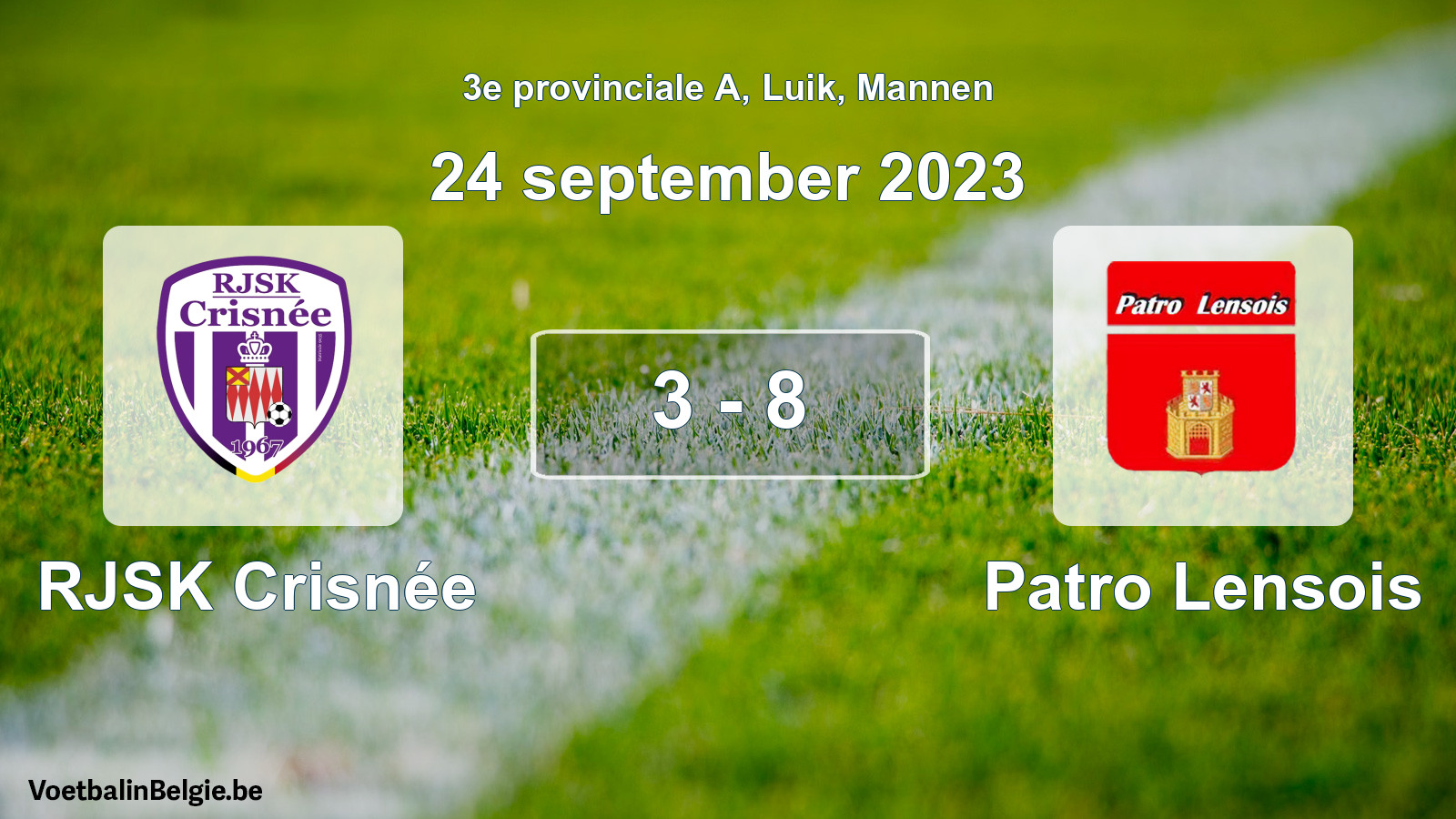 Gespeelde wedstrijd mannenvoetbal: RJSK Crisnée - Patro Lensois 3 - 8 (24 september 2023)