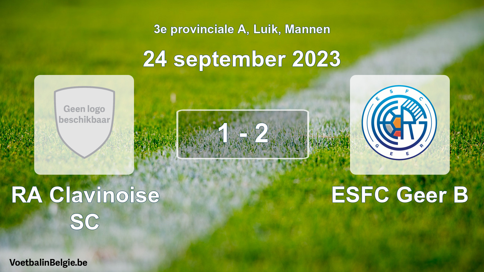 Gespeelde wedstrijd mannenvoetbal: RA Clavinoise SC - ESFC Geer B 1 - 2 (24 september 2023)