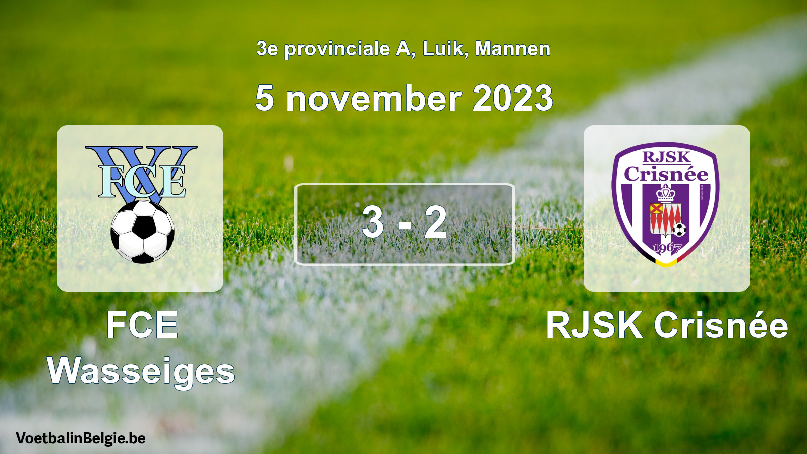 Played match men football: FCE Wasseiges - RJSK Crisnée 3 - 2 (5 November 2023)