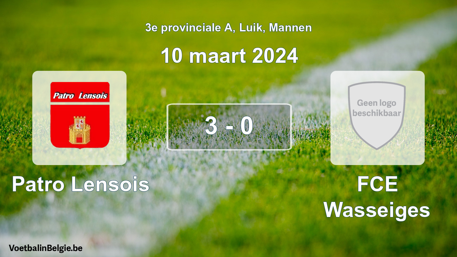 Gespeelde wedstrijd mannenvoetbal: Patro Lensois - FCE Wasseiges 3 - 0 (10 maart 2024)