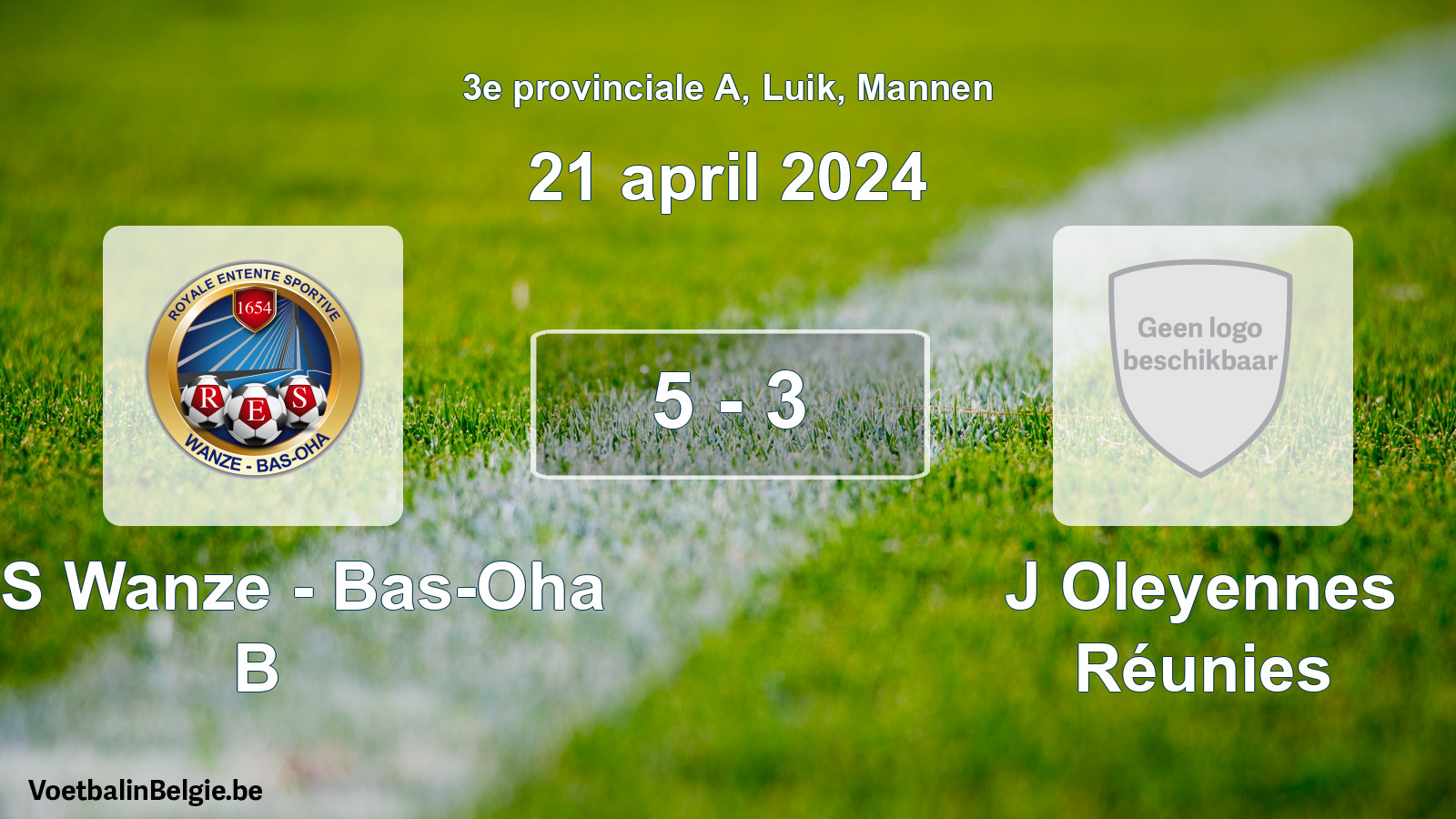 Gespeelde wedstrijd mannenvoetbal: RES Wanze - Bas-Oha B - J Oleyennes Réunies 5 - 3 (21 april 2024)