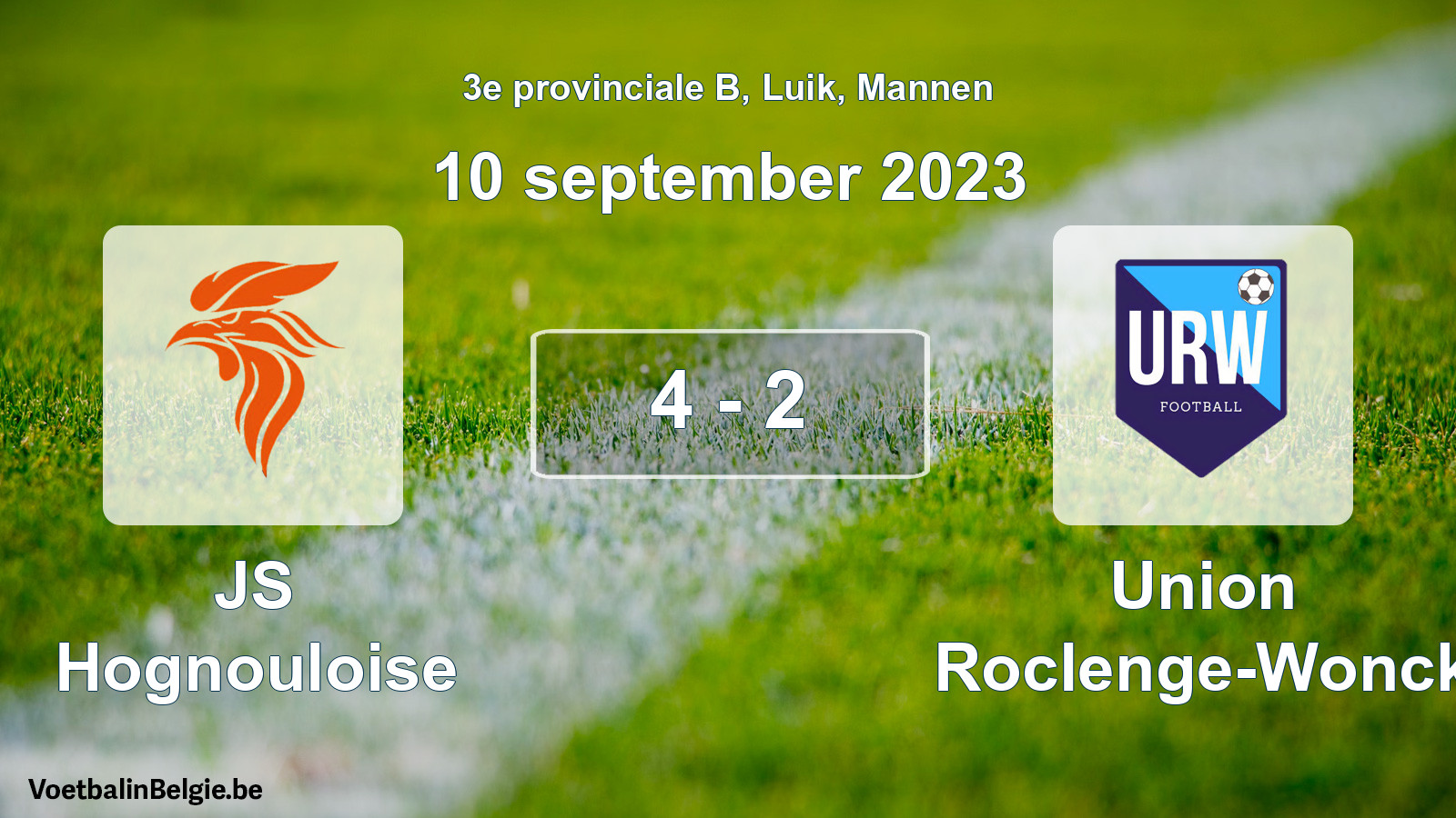 Match joué football hommes: JS Hognouloise - Union Roclenge-Wonck 4 - 2 (10 septembre 2023)