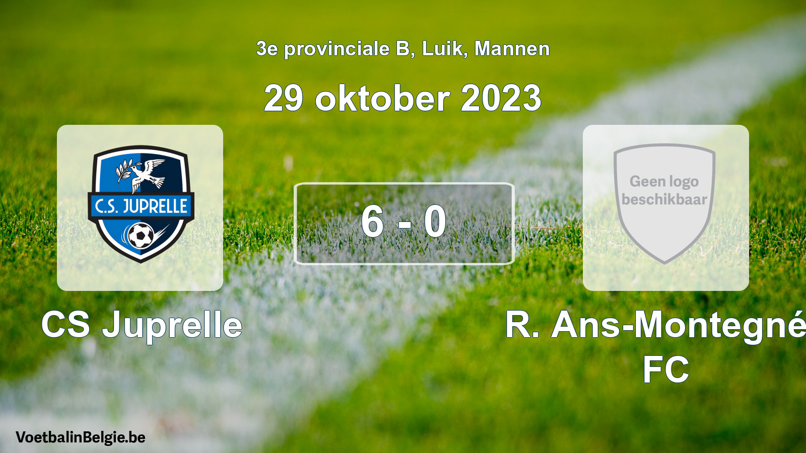 Gespeelde wedstrijd mannenvoetbal: CS Juprelle - R. Ans-Montegnée FC 6 - 0 (29 oktober 2023)