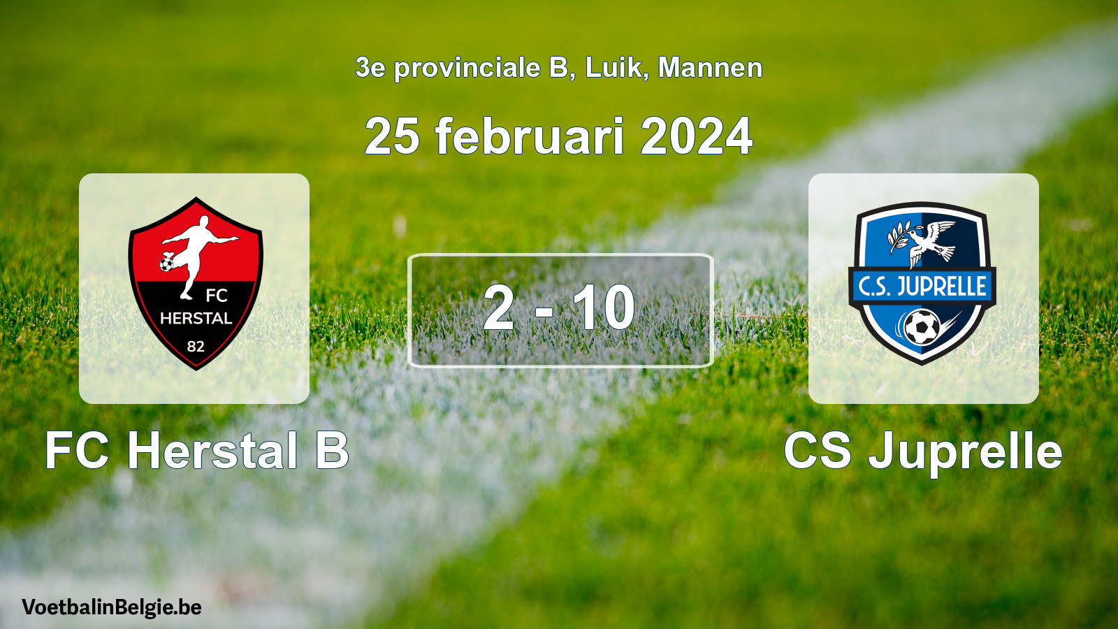 Gespeelde wedstrijd mannenvoetbal: FC Herstal B - CS Juprelle 2 - 10 (25 februari 2024)
