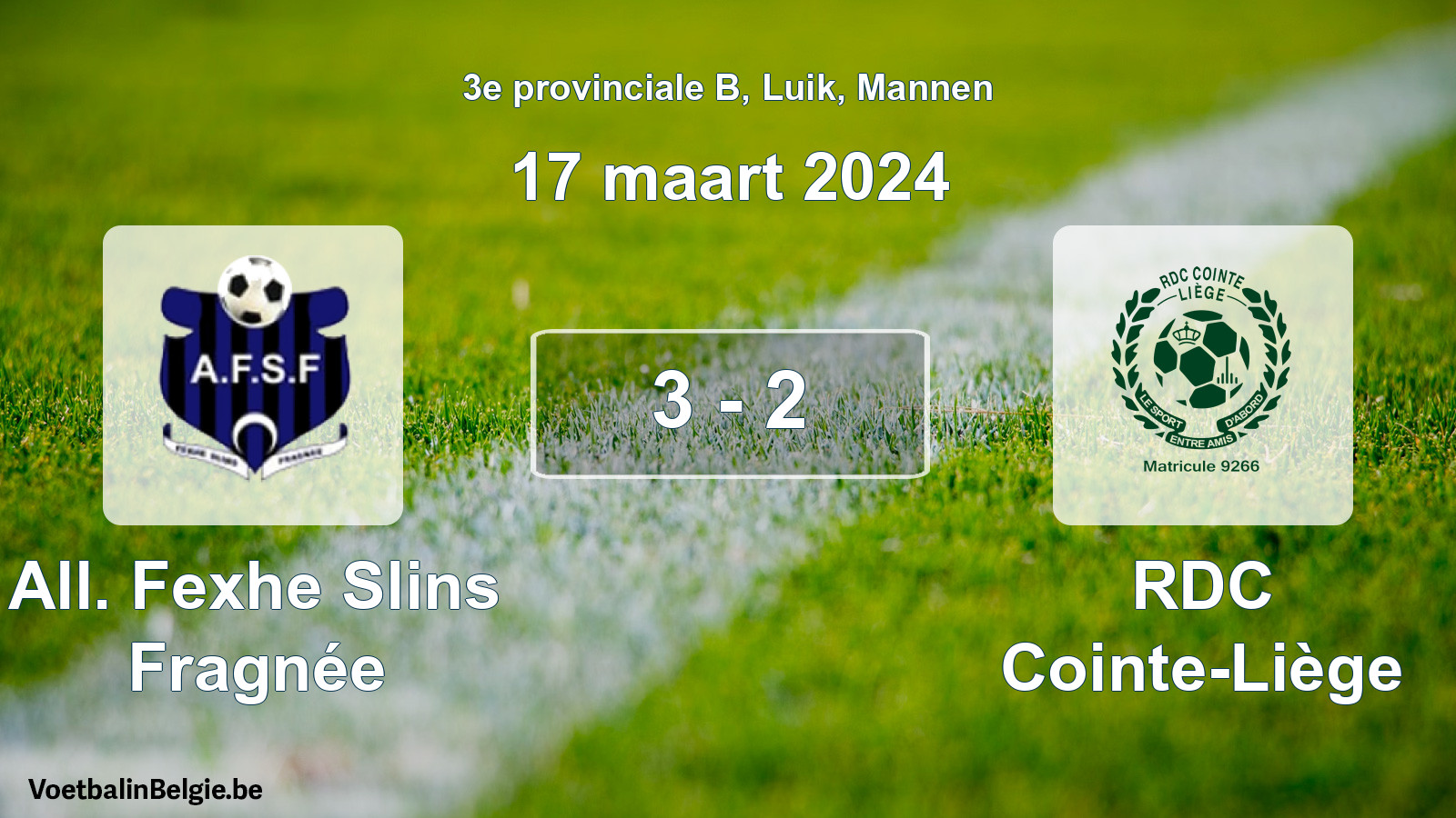 Gespeelde wedstrijd mannenvoetbal: All. Fexhe Slins Fragnée - RDC Cointe-Liège 3 - 2 (17 maart 2024)
