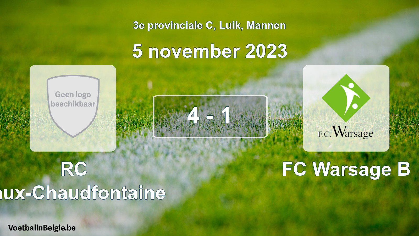 Gespeelde wedstrijd mannenvoetbal: RC Vaux-Chaudfontaine - FC Warsage B 4 - 1 (5 november 2023)