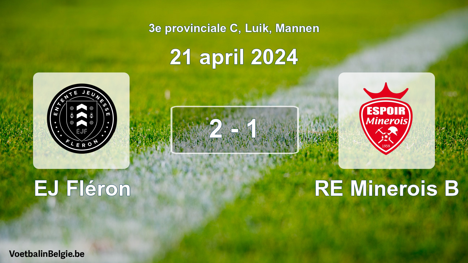 Gespeelde wedstrijd mannenvoetbal: EJ Fléron - RE Minerois B 2 - 1 (21 april 2024)