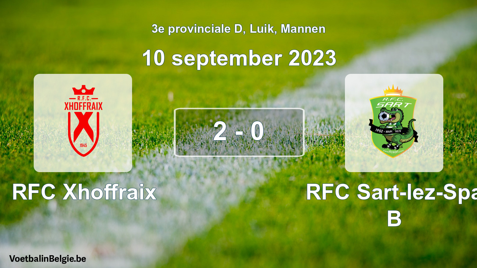 Gespeelde wedstrijd mannenvoetbal: RFC Xhoffraix - RFC Sart-lez-Spa B 2 - 0 (10 september 2023)