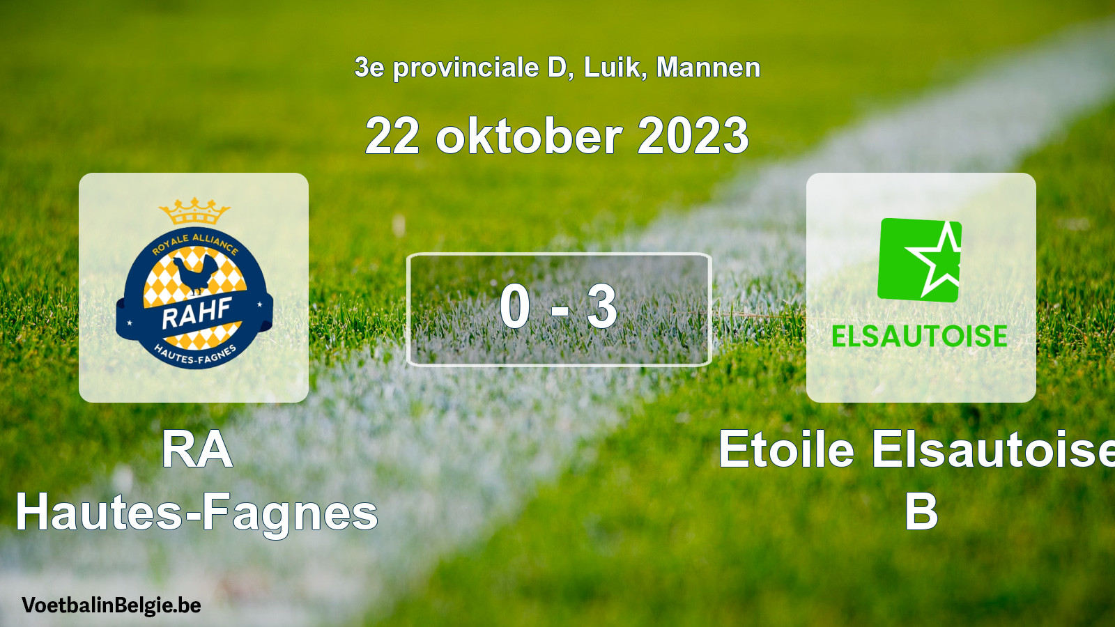 Gespeelde wedstrijd mannenvoetbal: RA Hautes-Fagnes - Etoile Elsautoise B 0 - 3 (22 oktober 2023)