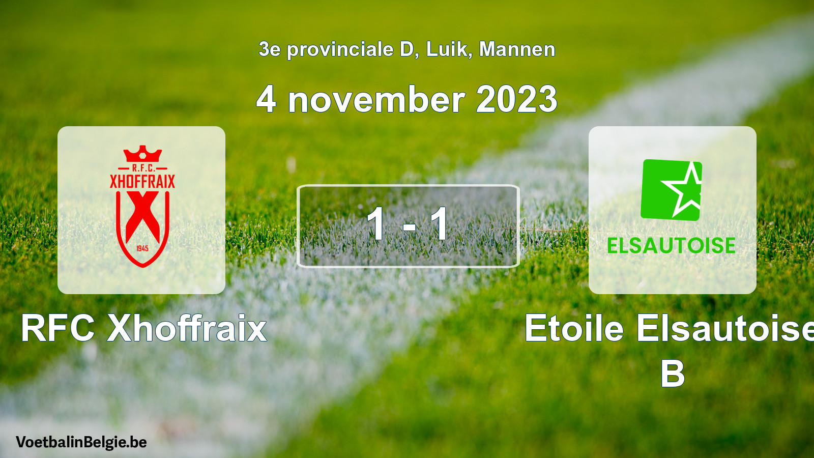 Gespeelde wedstrijd mannenvoetbal: RFC Xhoffraix - Etoile Elsautoise B 1 - 1 (4 november 2023)