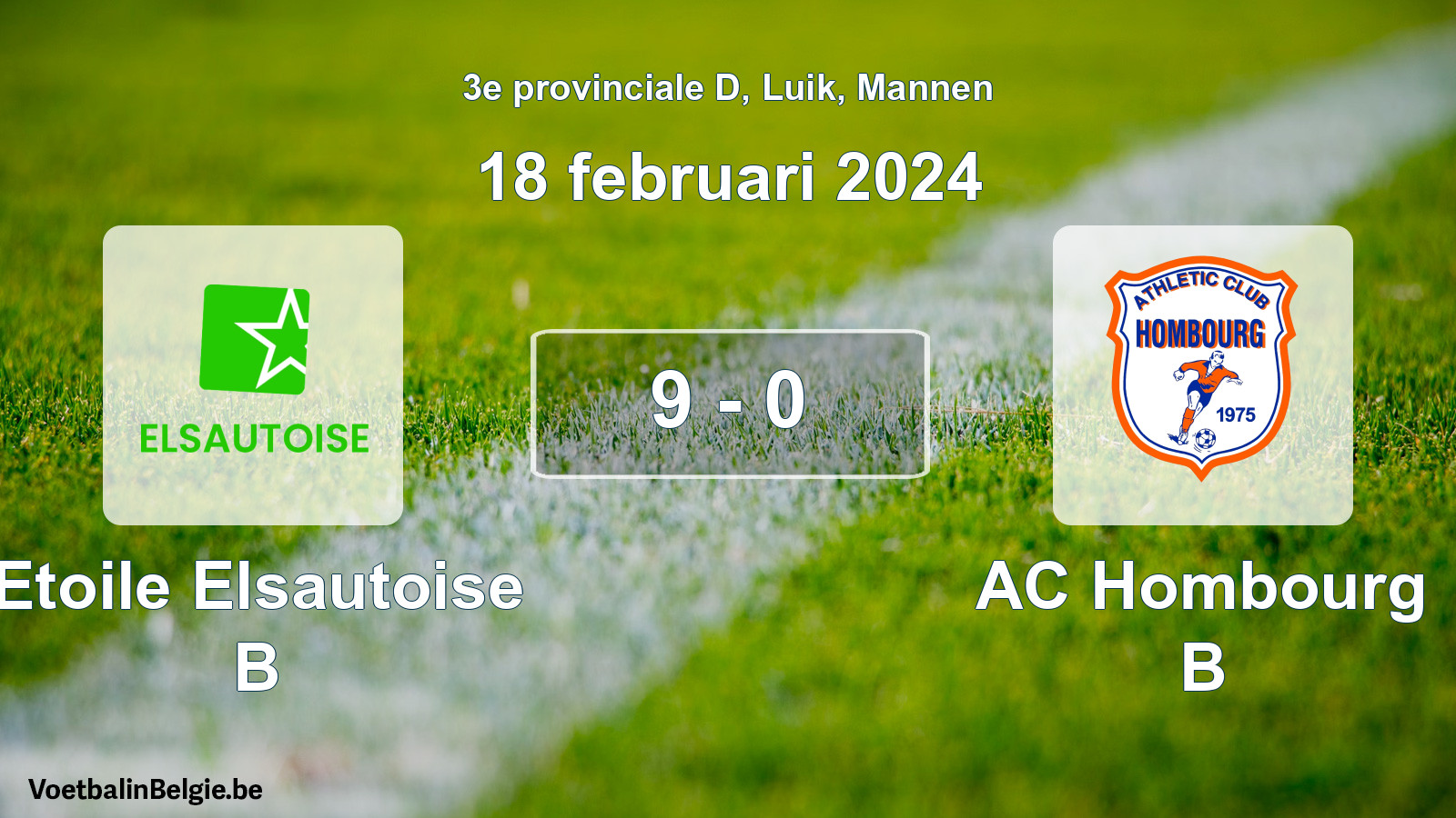 Gespeelde wedstrijd mannenvoetbal: Etoile Elsautoise B - AC Hombourg B 9 - 0 (18 februari 2024)