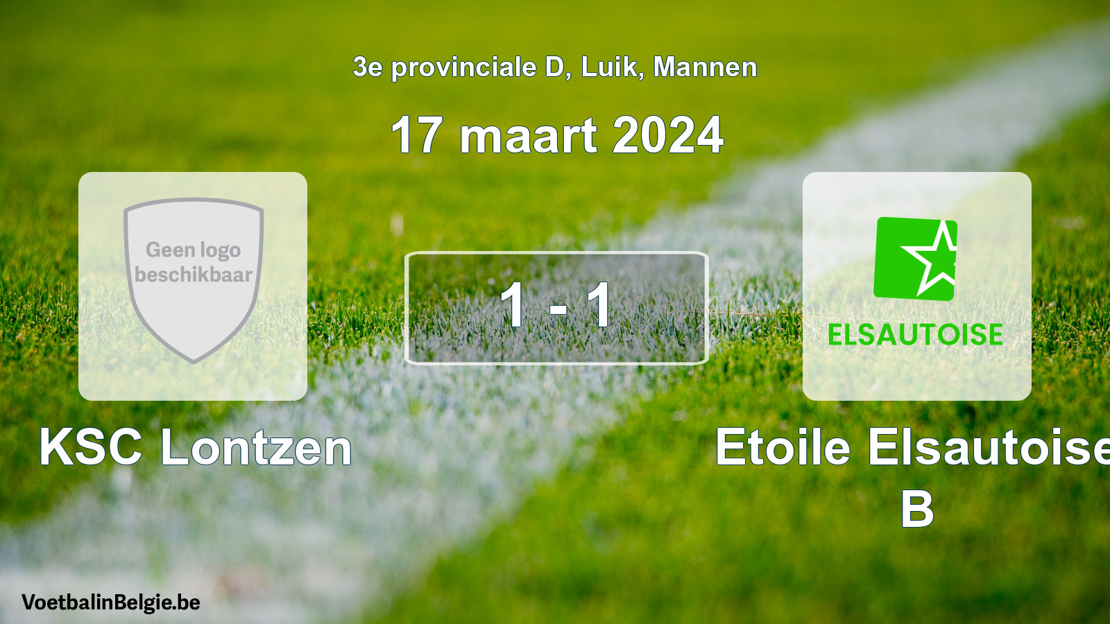 Gespeelde wedstrijd mannenvoetbal: KSC Lontzen - Etoile Elsautoise B 1 - 1 (17 maart 2024)