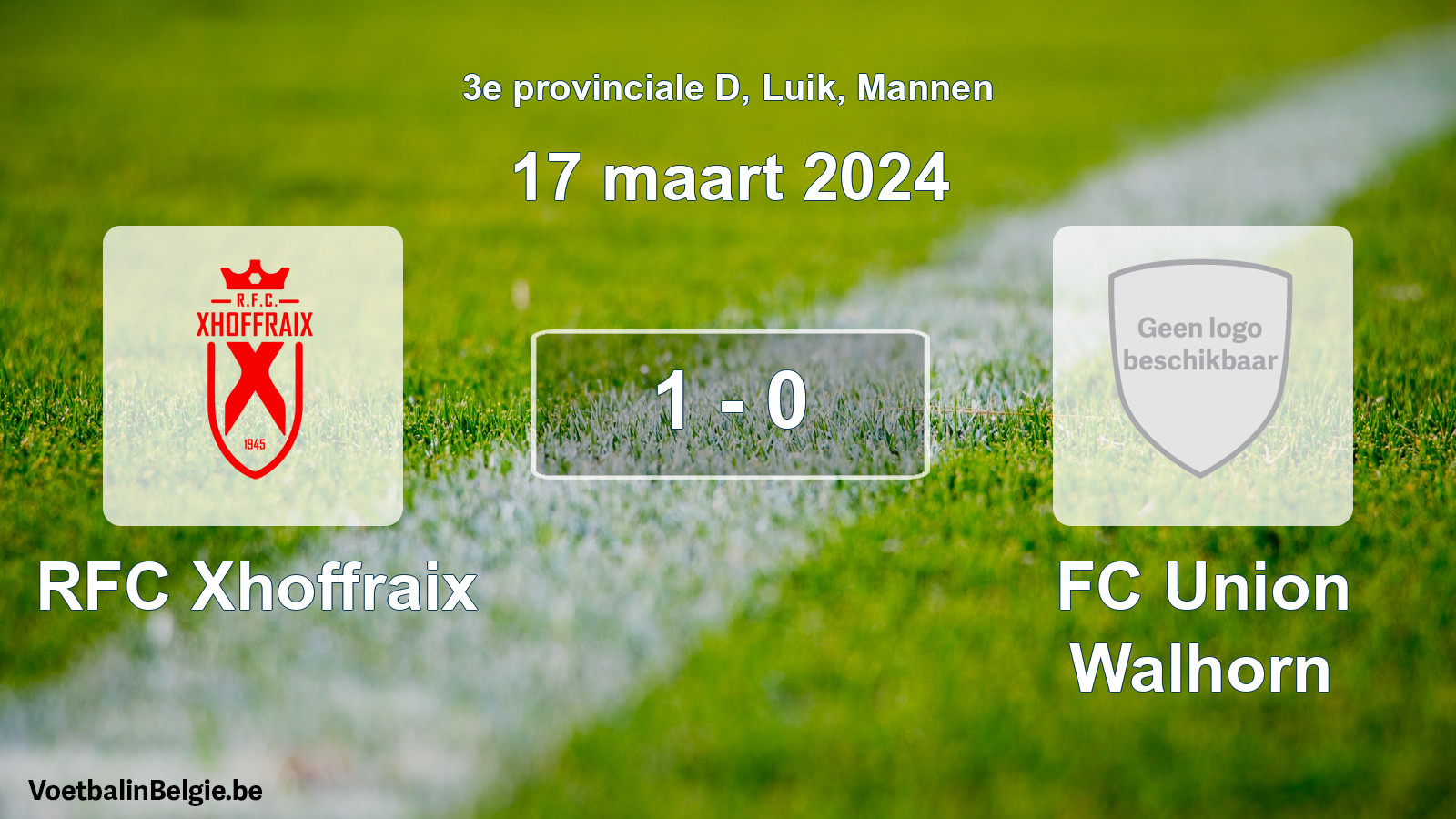 Gespeelde wedstrijd mannenvoetbal: RFC Xhoffraix - FC Union Walhorn 1 - 0 (17 maart 2024)